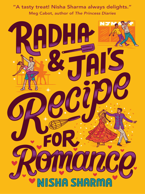 Title details for Radha & Jai's Recipe for Romance by Nisha Sharma - Wait list